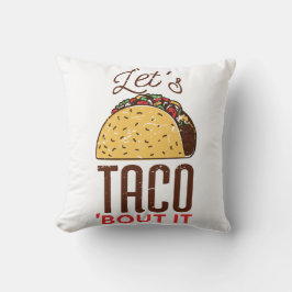Almofada Vamos Falar de Taco
