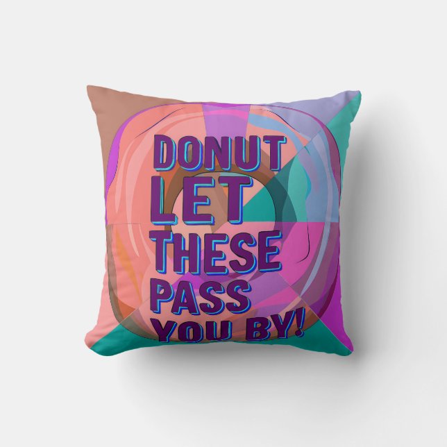 Almofada Vibrant Donut with Motivational Text Graphic (Frente)