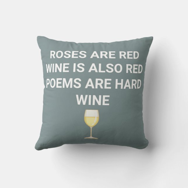 Almofada "Vinho é Vermelho, Poesia é Duro" Engraçado Cotaçã (Verso)