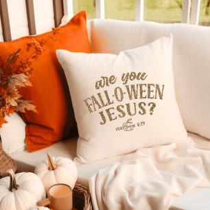 Almofada Você é Jesus CAIU-O-WEEN? Christian Halloween