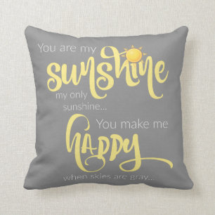 Almofada Você é minha luz do sol; amarelo em cinzas, com