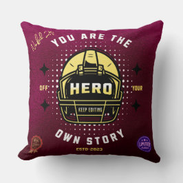 Almofada você é o herói da sua própria história