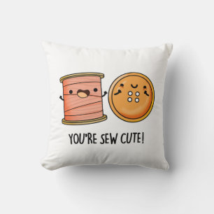 Almofada Você é o Sew Cute Sewing Pun