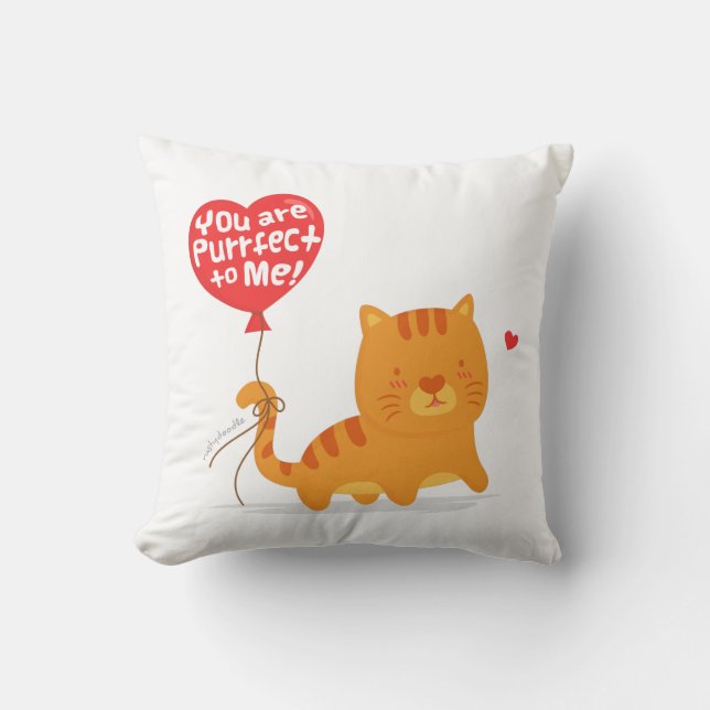 Almofada Você É Perfeito Para Mim Gato Romântico Trocadilho (Frente)