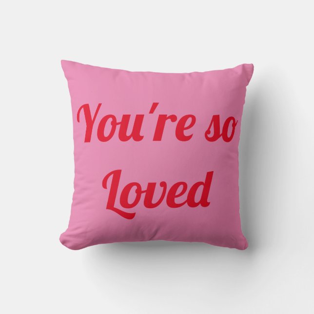 Almofada Você é tão amado Travesseiro decorativo do Home De (Frente)