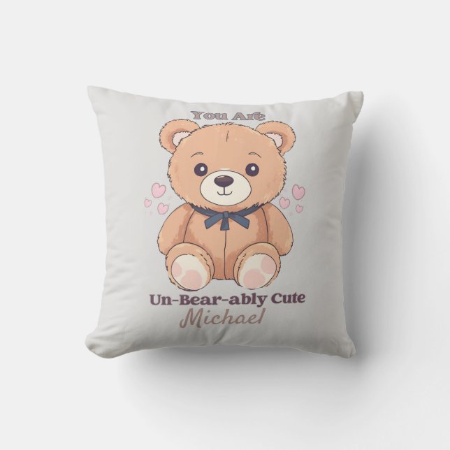 Almofada Você É Um Urso De Teddy Cortável (Frente)