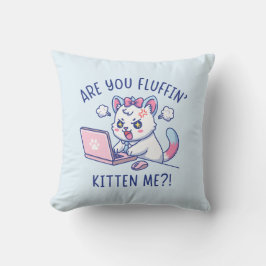 Almofada Você Está Me Tirando, Gatito - Humor de Escritório
