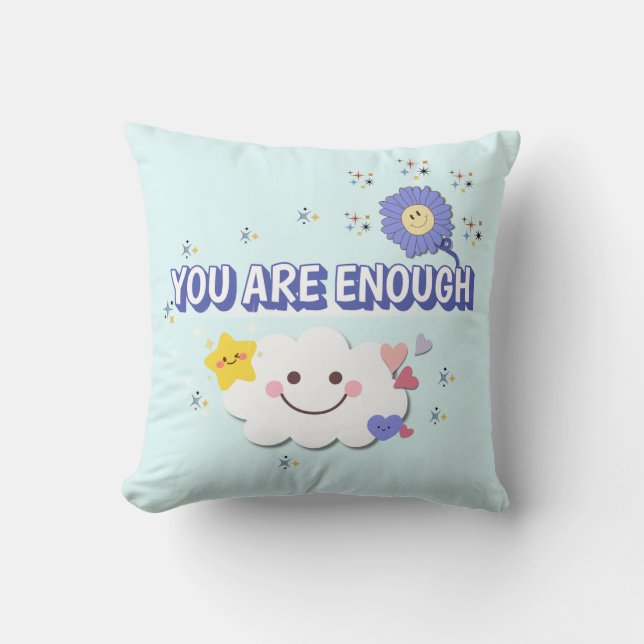 Almofada Você Já É Suficiente - Nuvem Whimical E Travesseir (Frente)