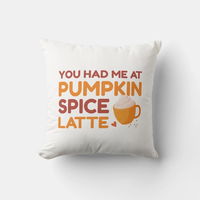 Almofada Você Me Teve Na Pumpkin Spice Latte (Frente)
