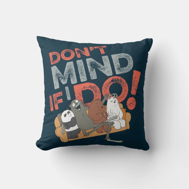 Almofada We Bare Bears & Charlie - Don't Mind If I Do! (Frente)