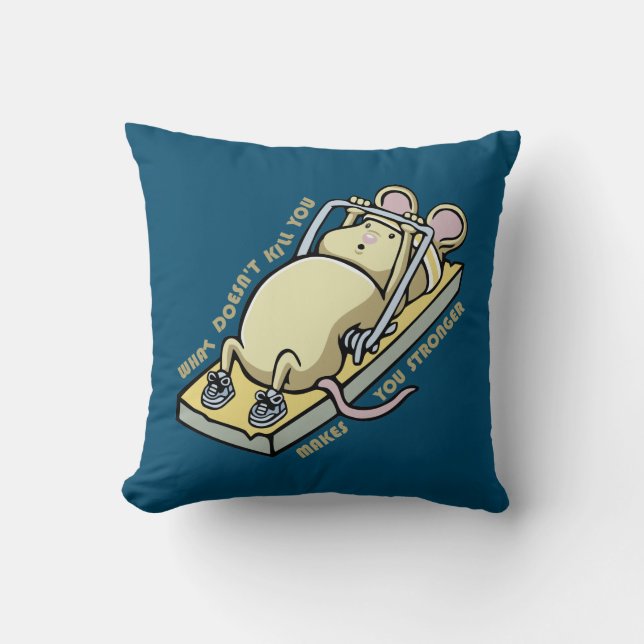 Almofada What doesn't kill you makes you stronger (Frente)