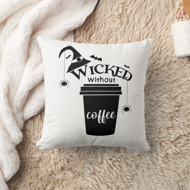 Almofada Wicked Without Coffee – Funny Witchy Coffee Lover  (Cobertor)