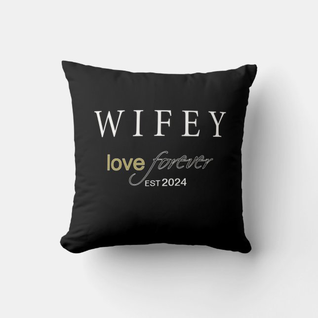 Almofada Wifey personalizado data de registro do Amor etern (Frente)