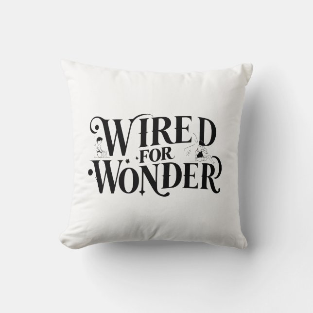 Almofada "Wired for Wonder" Inspirational Throw Pillow (Frente)