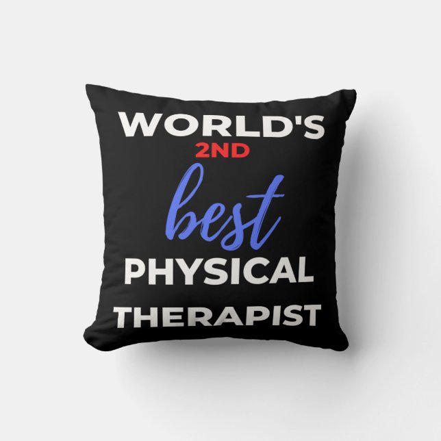 Almofada World's 2nd Best Physical Therapist (Frente)