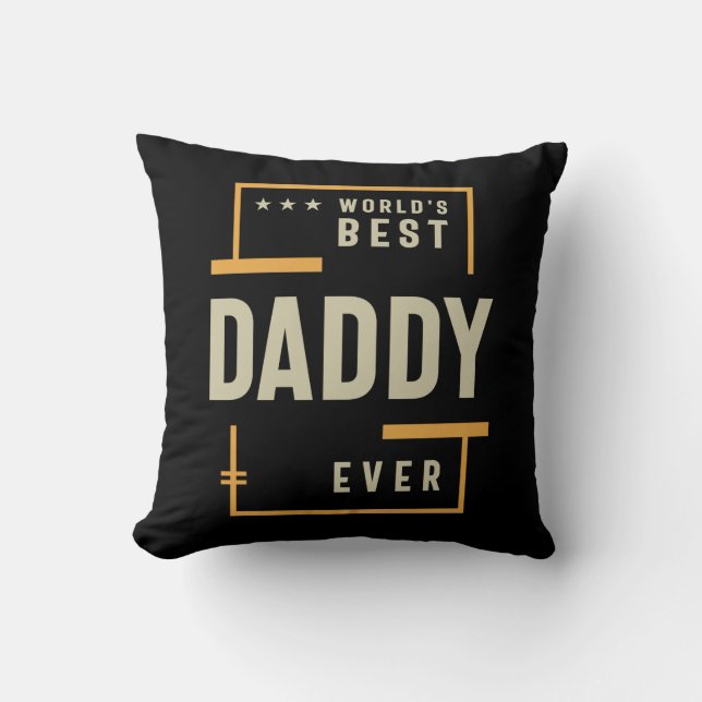 Almofada World's Best Daddy Ever - Father's Day (Frente)