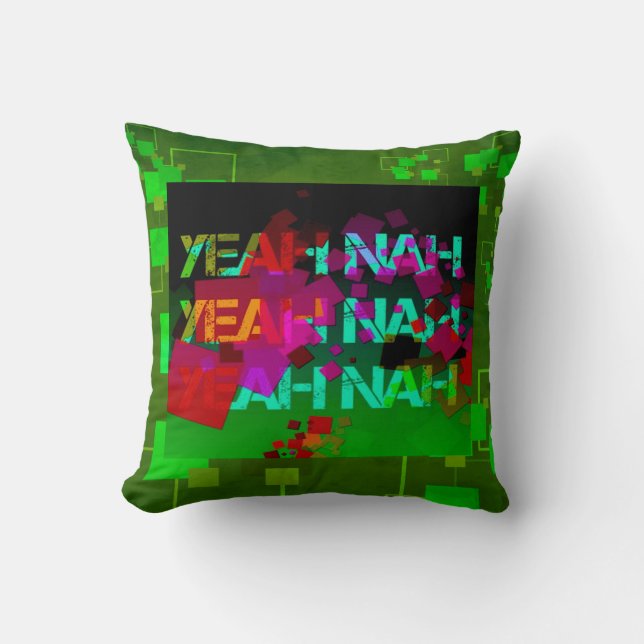 Almofada "Yeah Nah" - uma frase coloquial estranha! (Frente)