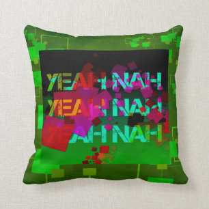 Almofada "Yeah Nah" - uma frase coloquial estranha!