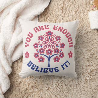 Almofada You Are Enough Inspirational Pillow