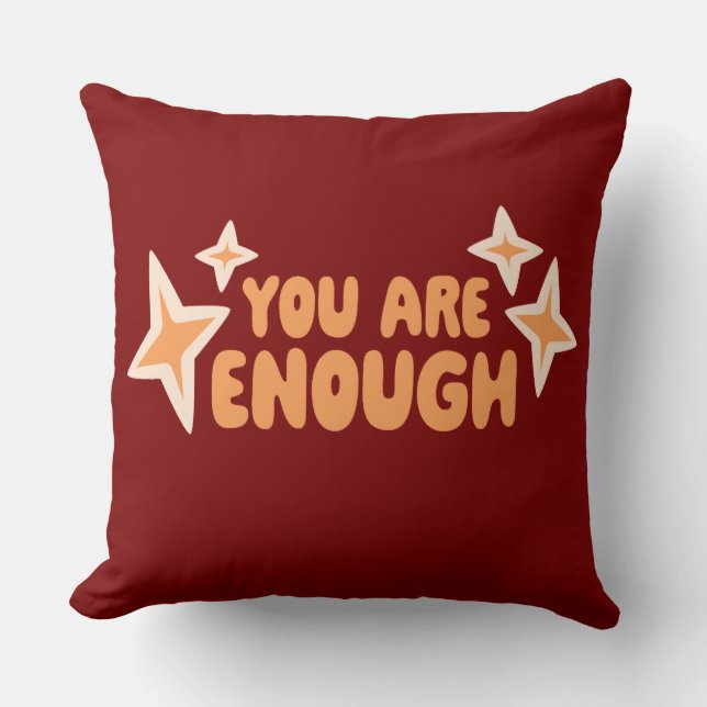 Almofada You Are Enough Self Love Motivational Quote Logo (Frente)