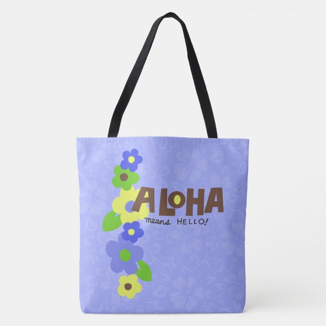 Aloha Quer Dizer Olá Bolsa de praia de Hibisco Hav (Frente)