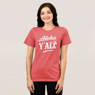 Aloha Y'all Havaí Texas Frase Engraçada Texto Bran