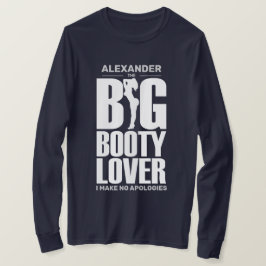 AMANTE DE GRANDE BUNDA Camisa engraçada de manga l