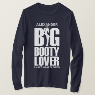 AMANTE DE GRANDE BUNDA Camisa engraçada de manga l