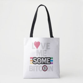 "Ame-me Um Pouco" Tote Bag
