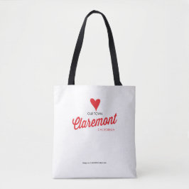 Ame Nossa Cidade, Claremont CA - Tote Bag