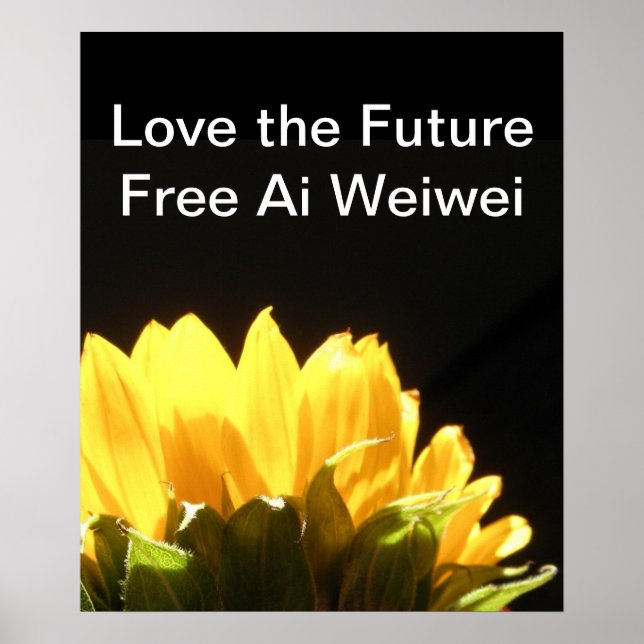 " Ame o futuro - Livre Ai Weiwei " Grandes Posters (Frente)