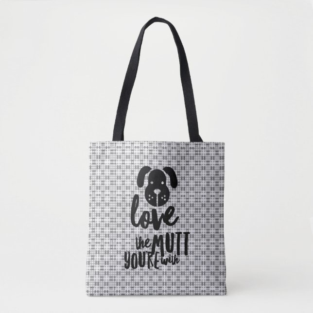 Ame o Mutt que você está com Tote Bag (Frente)