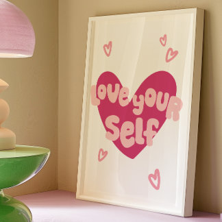Ame-se Impressão | Trendy Wall Art Poster