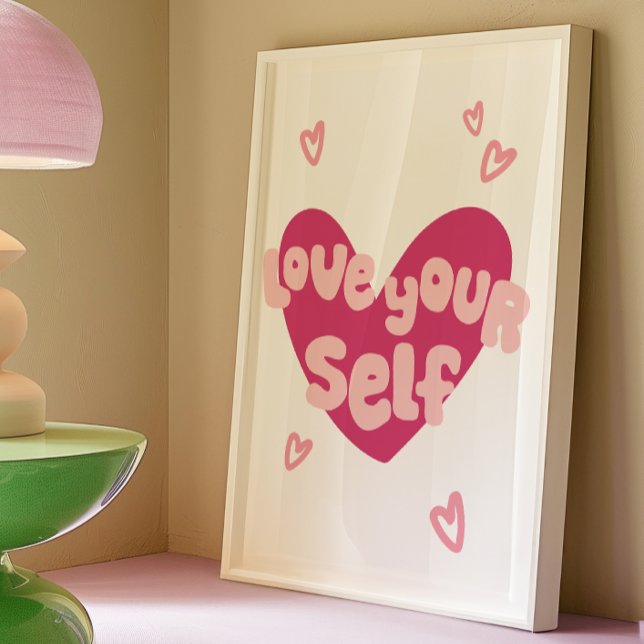 Ame-se Impressão | Trendy Wall Art Poster (Criador carregado)