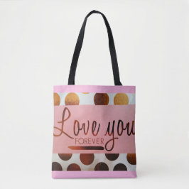 "Ame-te para sempre" Tote Bag "All-Over-Impressão"