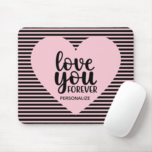 Ame Você Para Sempre Personalizar O Mouse Pad (Com mouse)
