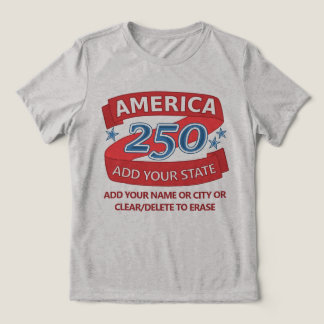 America 250 Add State Patriotic Apparel For Light
