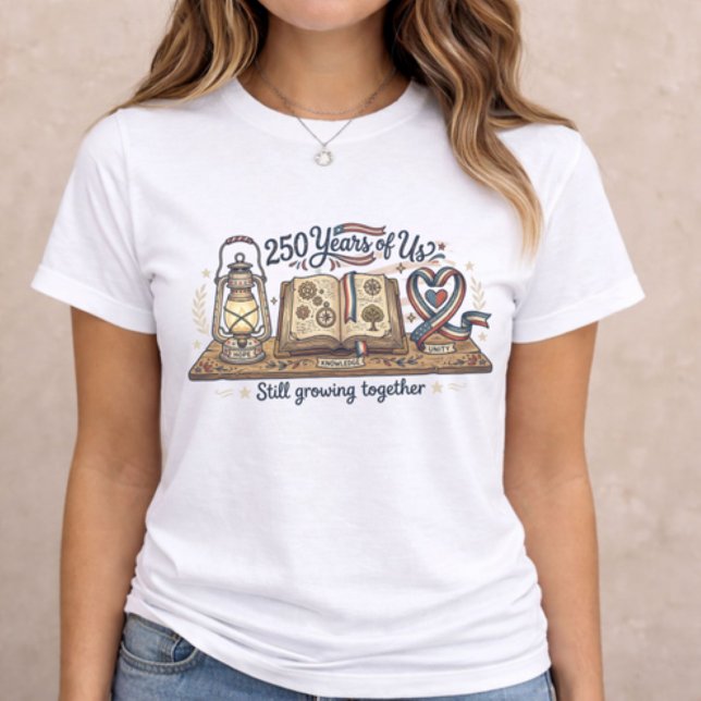 America 250 Years of Us (patriotic women t-shirt with 250 Years of Us book lantern heart illustration on neutral background)