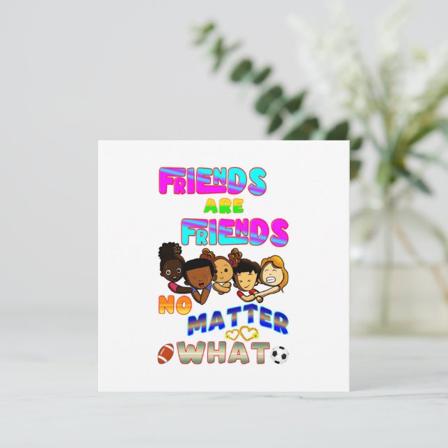 Amigos São Amigos Não Importa O Que (Em pé/Frente)