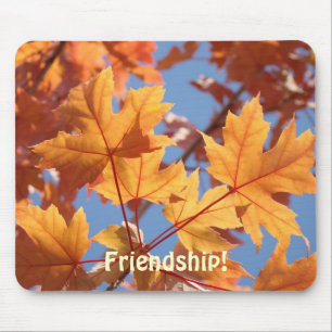 Amizade! presentes de mousepad Folhas de Outono