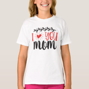 Amo-Te, Camisa Mãe, Camisa De Amor, Dia de as mães