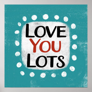 Amo-Te Muito Poster Wall Art