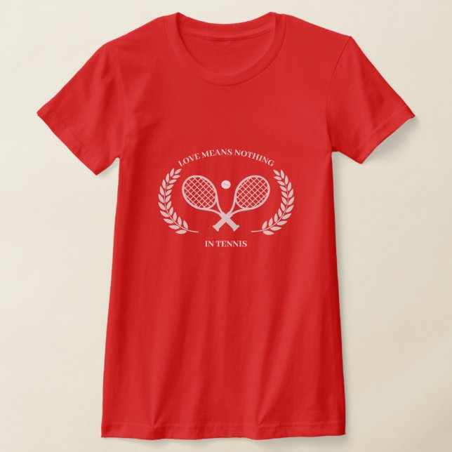 Amor não significa nada nas camisetas femininas da (Postura )