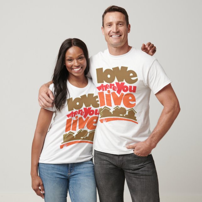 Amor onde você vive camiseta (Unissex)
