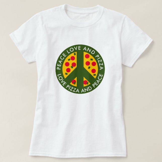 Amor pela paz e camisetas engraçadas de pizza para (Frente do Design)