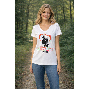 💖 amor sempre escolhe camiseta básica de camiseta