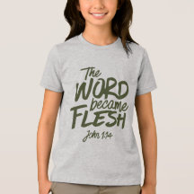 And the Word became Flesh 2