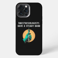 Anestesiologistas têm mão firme anestesiológica