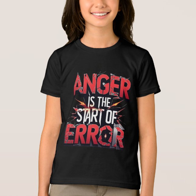 Anger is the Start of Error | Powerful Quote (Frente)