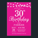 aniversário de 30 anos Convite Rosa Quente<br><div class="desc">aniversário de 30 anos com luzes de cordas. Fundo Rosa Quente. Mulher Lady Elegante Moderna. 13 15 16º 18º 20 21rua 30 40º 50º 60º 80 de 70 100º,  qualquer idade. Para mais personalização,  clique no botão "Personalizar" e use nossa ferramenta de design para modificar este modelo.</div>